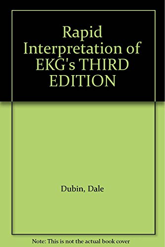 [F.R.E.E] By Dale Dubin Rapid Interpretation of EKG's (Third edition) PDF