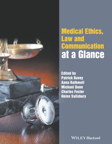 Medical Ethics, Law and Communication at a Glance