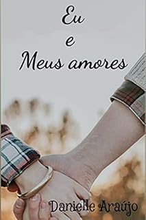 Livro Eu e meus amores
