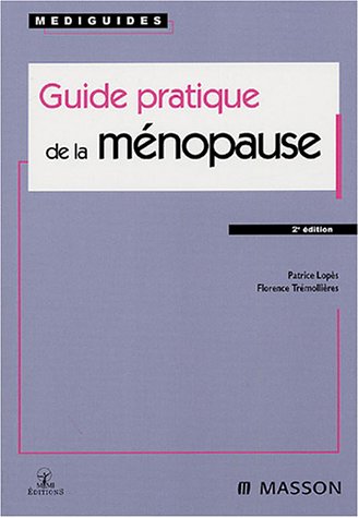 Guide pratique de la ménopause