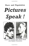 Race and Population : Pictures Speak, , 097687251X