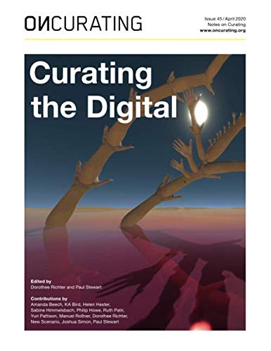 OnCurating Issue 45: Curating the Digital