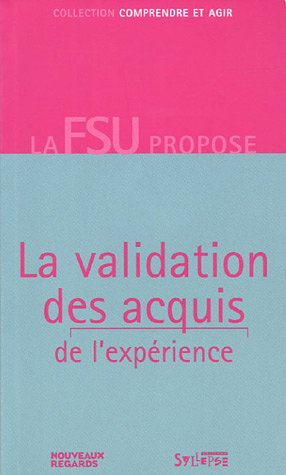 La  validation des acquis de l'expérience