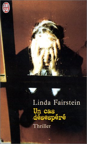 Un  cas désespéré
