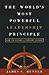 The World's Most Powerful Leadership Principle: How to Become a Servant Leader - Book by James Hunter