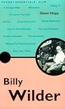 Billy Wilder (Pocket Essentials. Film) by Glenn Hopp