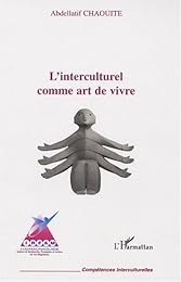 L' interculturel comme art de vivre