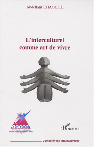 L' interculturel comme art de vivre