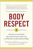 Body Respect: What Conventional Health Books Get