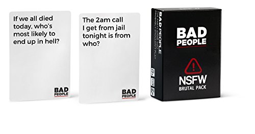 Bad People - (The Complete Set) The Party Game You Probably Shouldn't Play + The NSFW Brutal Expansion Pack