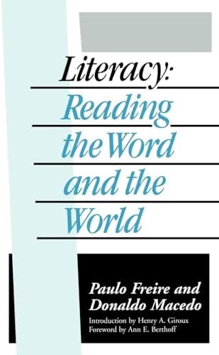 Amazon.com: Literacy: Reading the Word and the World