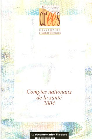 Comptes nationaux de la santé 2004