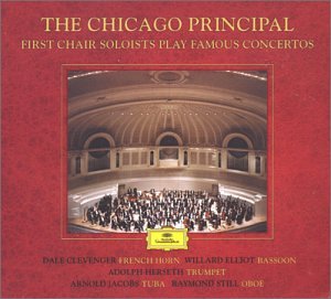 The Chicago Principal: First Chair Soloists Play Famous Concertos by Britten, Haydn, Mozart, Schumann, and Vaughan Williams (Plus Ravel: Bolero)