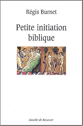 Petite initiation biblique