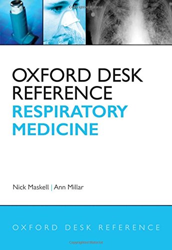 Oxford Desk Reference Respiratory Medicine, 1st Edition 