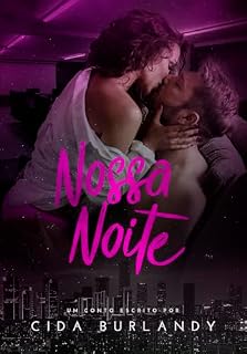Livro Nossa Noite (Nossas Histórias Livro 1)