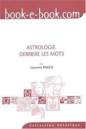 Astrologie,  derrière les mots
