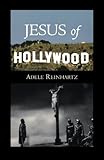 Jesus of Hollywood