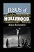 Jesus of Hollywood
