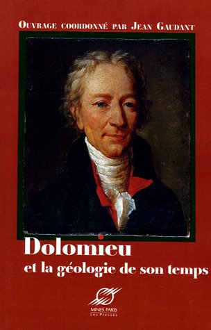 Dolomieu et la géologie de son temps
