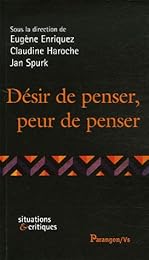 Désir de penser, peur de penser