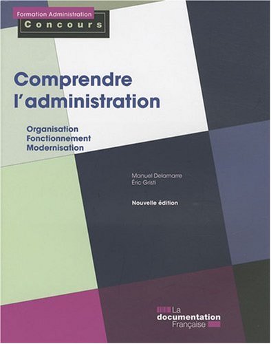 Comprendre l'administration