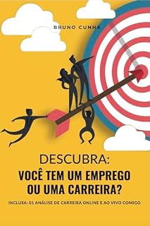 Livro Descubra: você tem um emprego ou uma carreira?