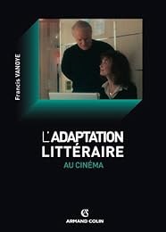 L' adaptation littéraire au cinéma