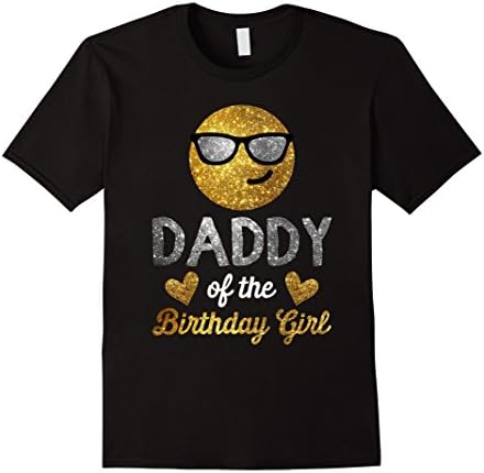 Mens Birthday Emoji Shirt - Daddy of the Birthday Girl T-Shirt 2XL Black