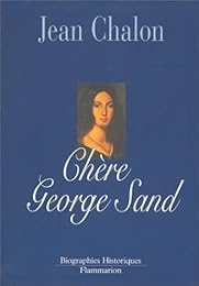 Chère George Sand