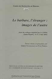 Le  barbare, l'étranger