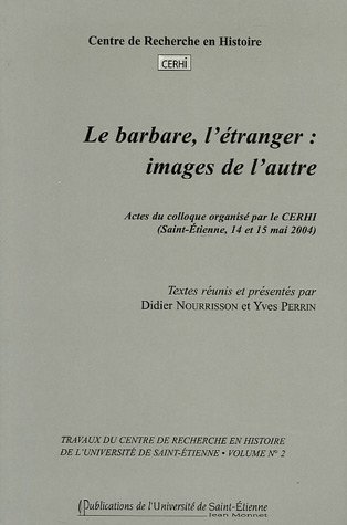 Le  barbare, l'étranger