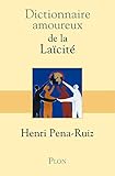 Dictionnaire amoureux de la Laïcité (French Edition) by