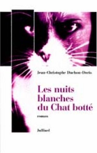 Les  nuits blanches du Chat botté