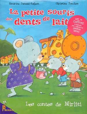La  petite souris des dents de lait