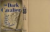 Front cover for the book The Dark Cavalier (A Michael Dundas San Francisco Mystery) by Virginia Rath