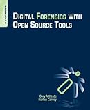 Digital Forensics with Open Source Tools