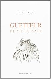 Guetteur de vie sauvage