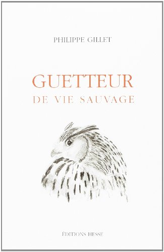 Guetteur de vie sauvage