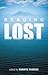 Reading Lost: Perspectives on a Hit Television Show (Reading Contemporary Television) by Roberta E. Pearson