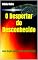 Livro O Despertar do Desconhecido: Uma ficção científica de tirar o fôlego "PremioKindle"