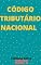 Livro Código Tributário Nacional – CTN - Lei 5.172/66: Atualizado - 2021
