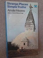 Strange Places and Simple Truths: Psychiatrist Looks at Eastern Mysticism 000613209X Book Cover