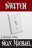 Switch: A Hammer Novel (Hammer Club Book 25)