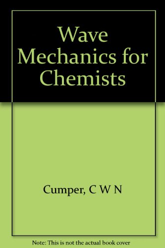 Wave mechanics for chemists