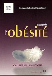 La  saga de l'obésité