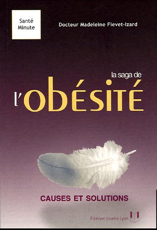 La  saga de l'obésité