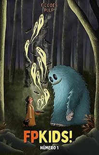 Livro FPKids! | Número 1 | Ficções Pulp!