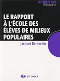 Le rapport à l'école des élèves de milieux populaires by 