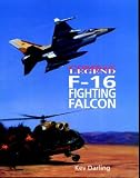 F-16 Fighting Falcon (Combat Legend) by Kev Darling